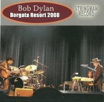 Bob Dylan: Borgata Resort 2008 (Stringman Record)