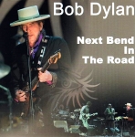 Bob Dylan: Next Bend In The Road (Tambourine Man Records)