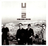 U2: Future Needs A Big Kiss (The Godfather Records)