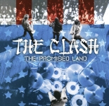 The Clash: The Promised Land (The Godfather Records)