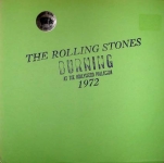 The Rolling Stones: Burning At The Hollywood Palladium 1972 (Trade Mark Of Quality)